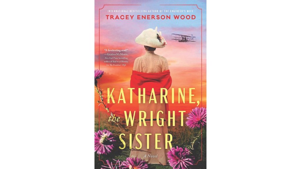 'Katharine, the Wright Sister' by Tracey Enerson Wood