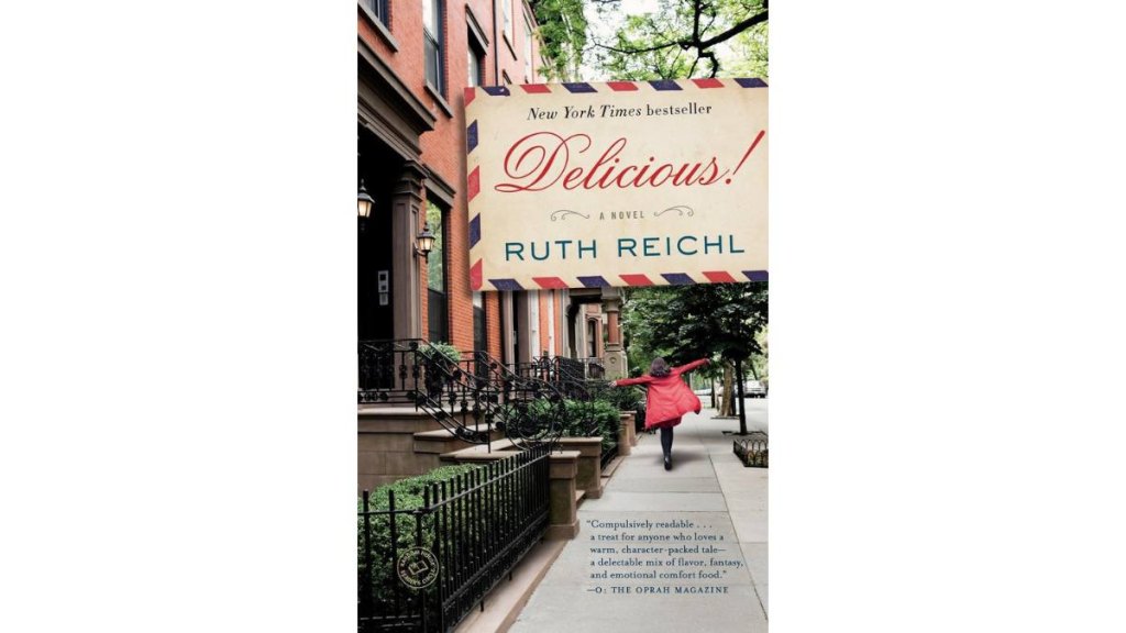 Delicious by Ruth Reichl