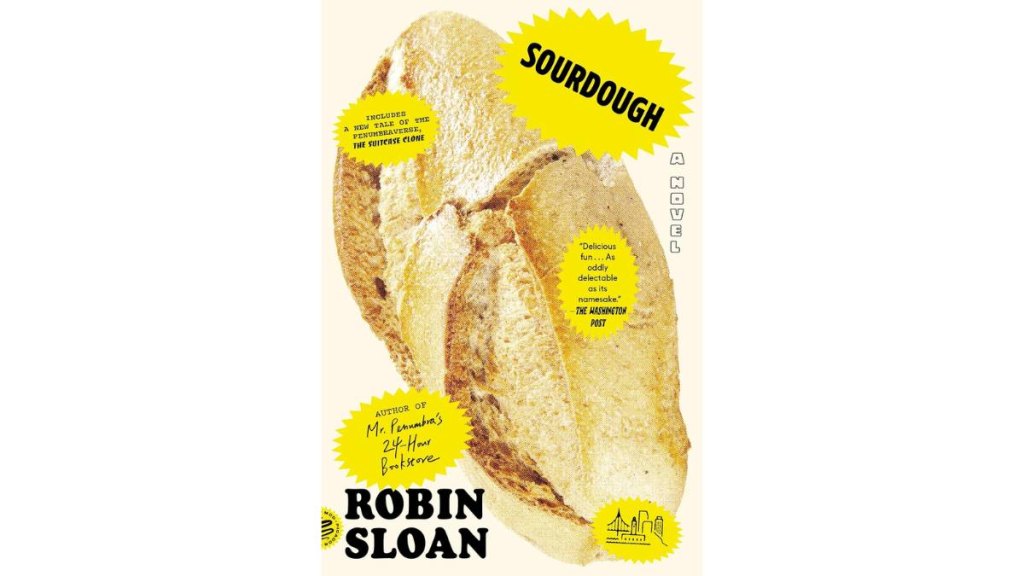 Sourdough by Robin Sloan