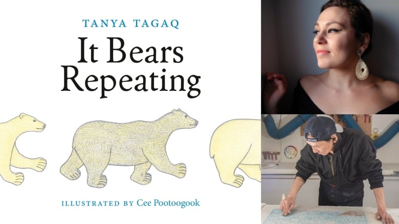 It Bears Repeating by Tanya Tagaq, illustrated by Cee Pootoogook. Illustrated book cover shows three polar bears from the side profile, walking in a line. On the right are photos of the book's creators. 