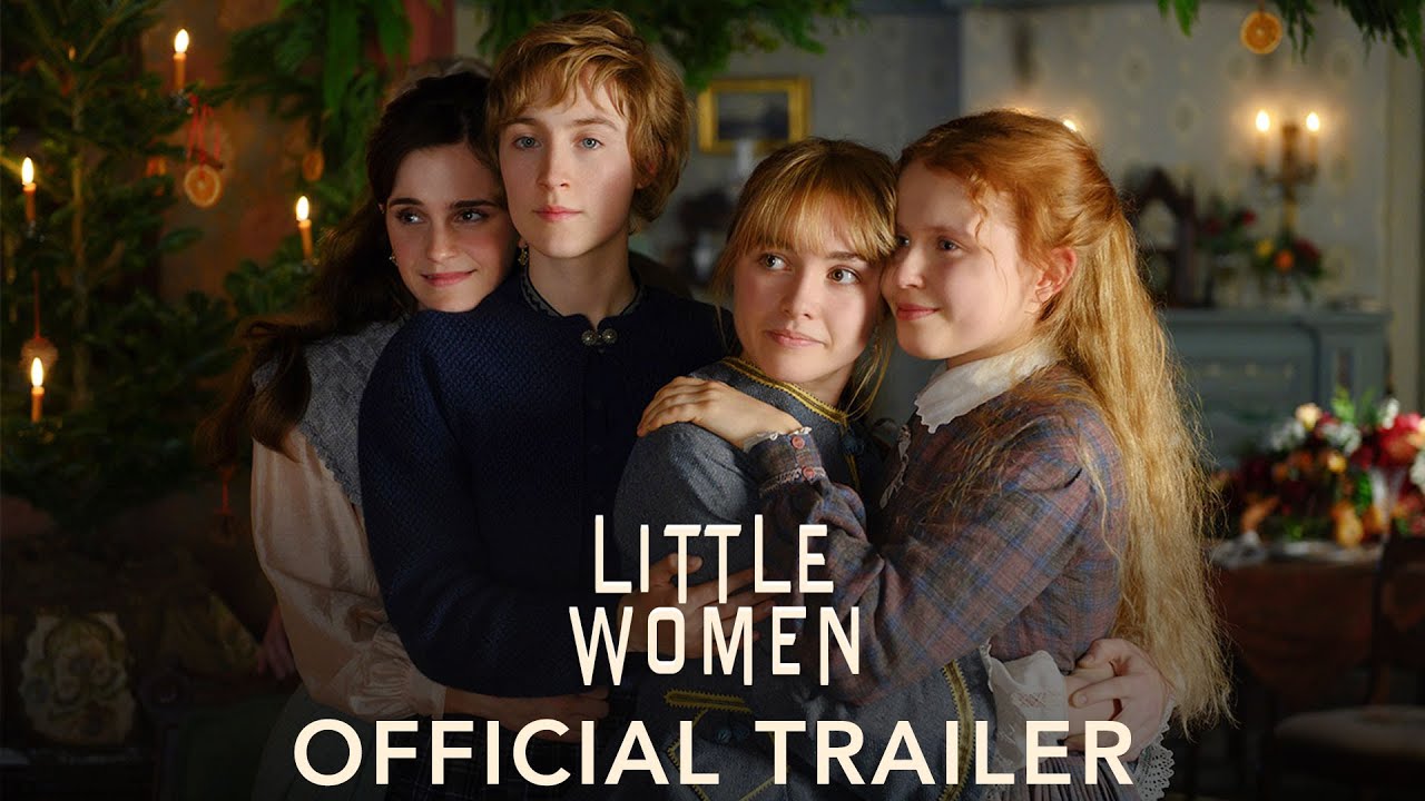 LITTLE WOMEN - Official Trailer (HD) - YouTube