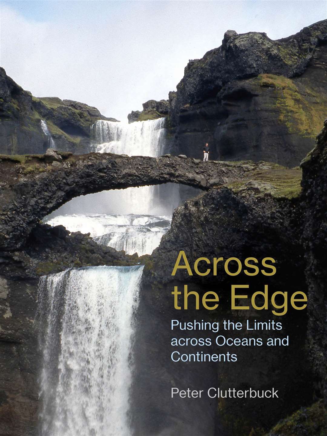 Cover design for Across the Edge: Pushing the Limits across Oceans and Continents, by Peter Clutterbuck (Whittles Publishing).