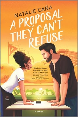 Cover for 'A Proposal They Can't Refuse' by Natalie Cana