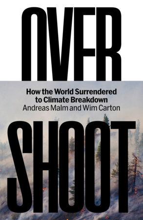 Overshoot by Andreas Malm and Wim Carton book cover