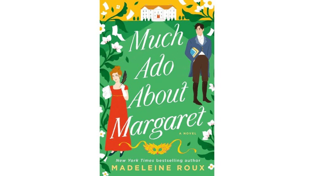 ‘Much Ado About Margaret’ by Madeleine Roux