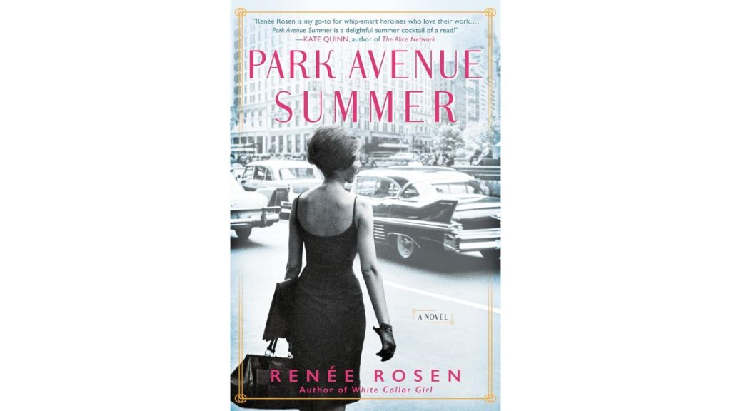 ‘Park Avenue Summer’ by Renée Rosen