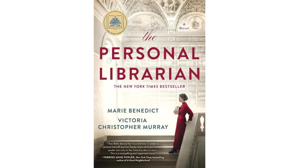 ‘The Personal Librarian’ by Marie Benedict and Victoria Christopher Murray 