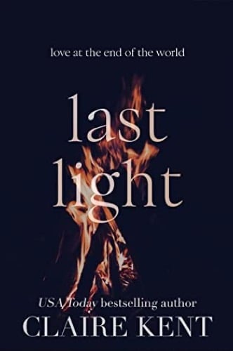 Cover art for Last Light by Claire Kent