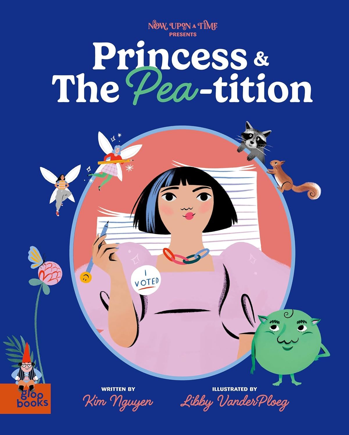 Cover of Princess & the Pea-tition by by Kim Nguyen & Libby VanderPloeg