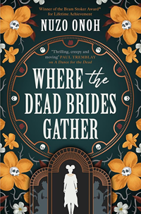 Where the Dead Brides Gather by Nuzo Onoh book cover