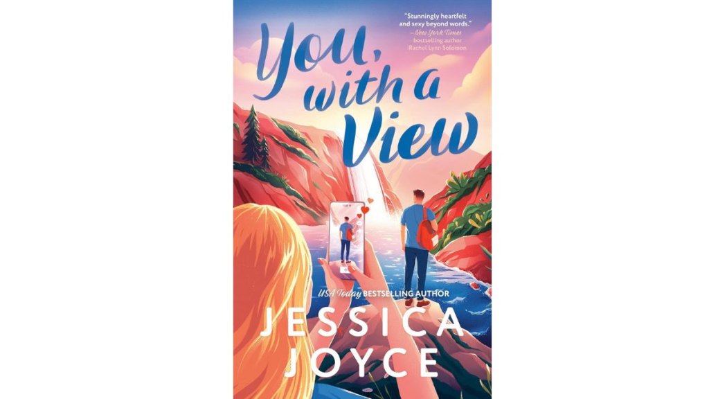 ‘You, With a View’ by Jessica Joyce