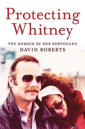 Music Books Coming Out This Fall and Winter Cher s Memoir Christine McVie s Biography and More Protecting Whitney The Memoir of Her Bodyguard by David Roberts 505 528