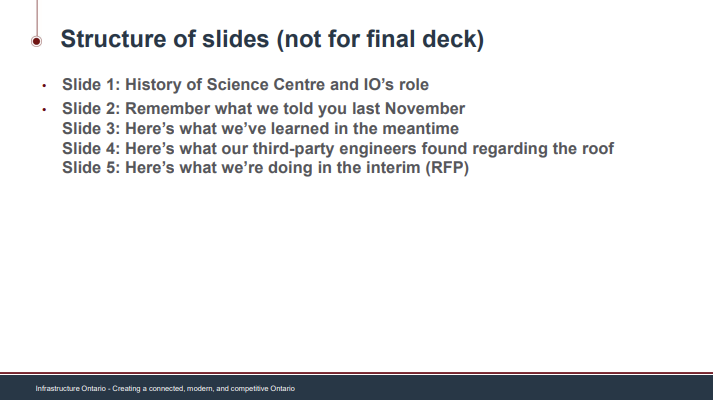 A briefing slide shared on June 14 with the messages Infrastructure Ontario wanted to communicate about the science centre closure.