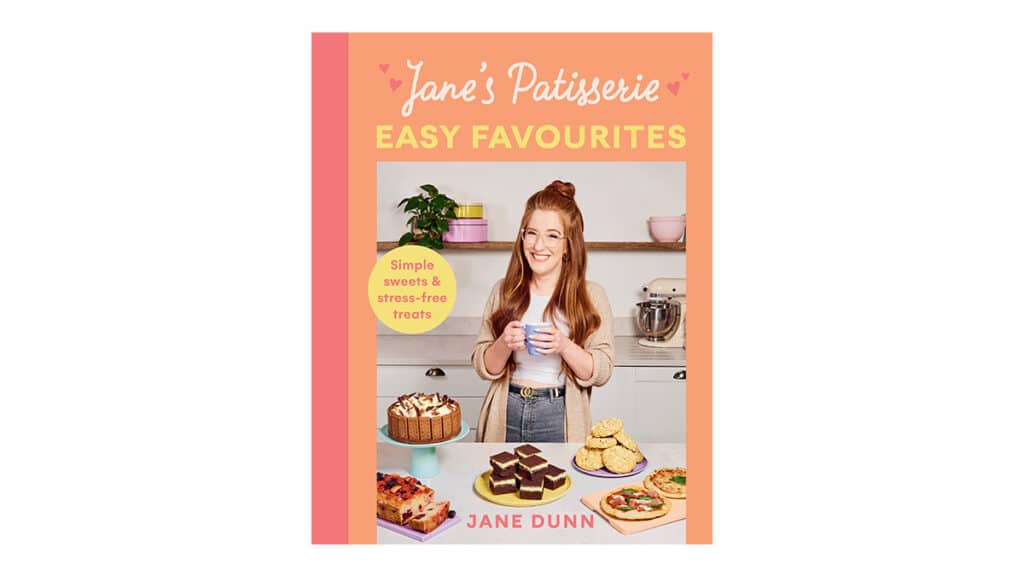 Jane's Patisserie's Easy Favourites