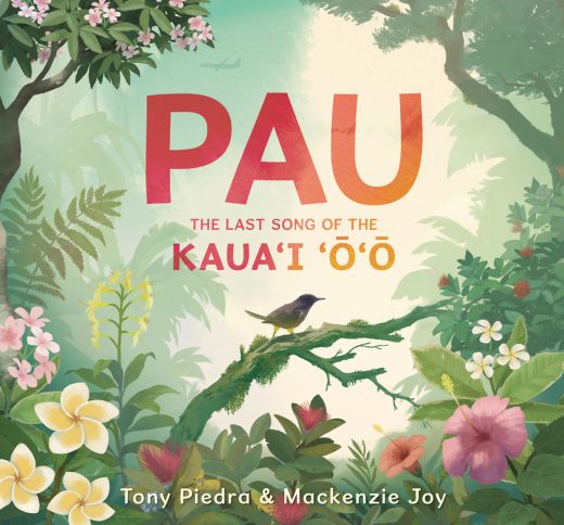 Cover image for Pau: The Last Song of the Kaua‘i ‘Ō‘Ō