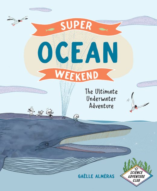 Cover image for Super Ocean Weekend: The Ultimate Underwater Adventure