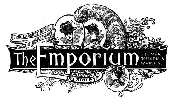 Logo for the launch of Stumer, Rosenthal & Eckstein's the Emporium, a predecessor business to Chicago Mail Order Co., September 7, 1891.