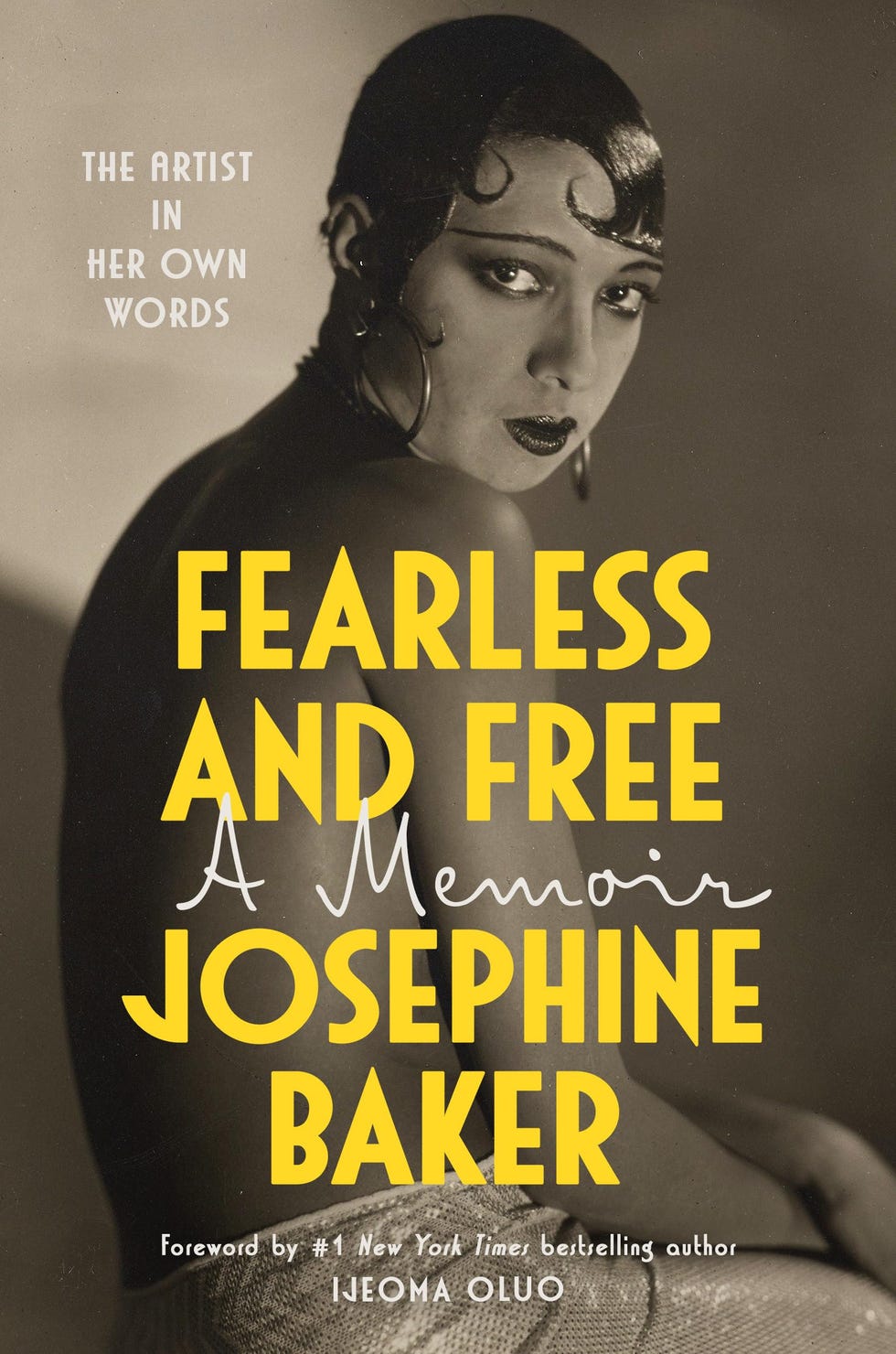 <i>Fearless and Free,</i> by Josephine Baker 