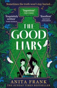 Front cover of The Good Liars, one of Linda Hill's best books of 2024