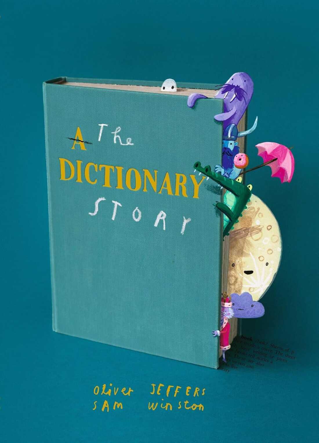 The Dictionary Story by Oliver Jeffers and Sam Winston