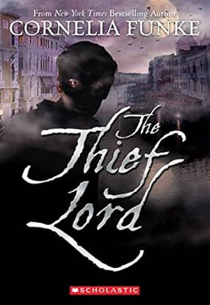 Cover of The Thief Lord by Cornelia Funke