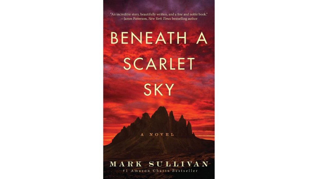 ‘Beneath a Scarlet Sky’ by Mark T. Sullivan - Lake Union Publishing