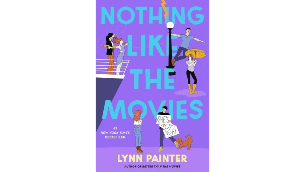 ‘Nothing Like the Movies’ by Lynn Painter - Simon & Schuster