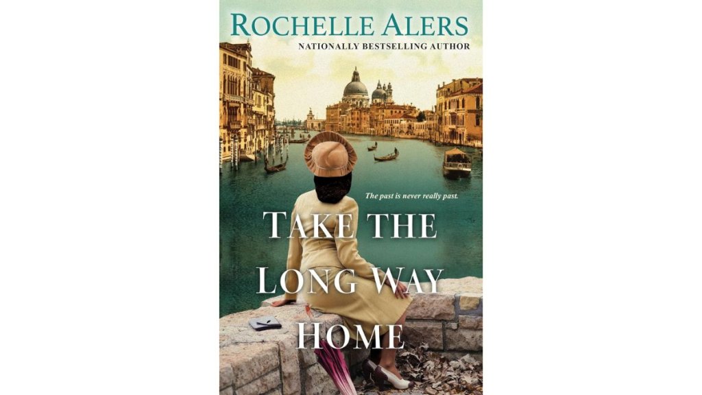 ‘Take the Long Way Home’ by Rochelle Alers - Kensington