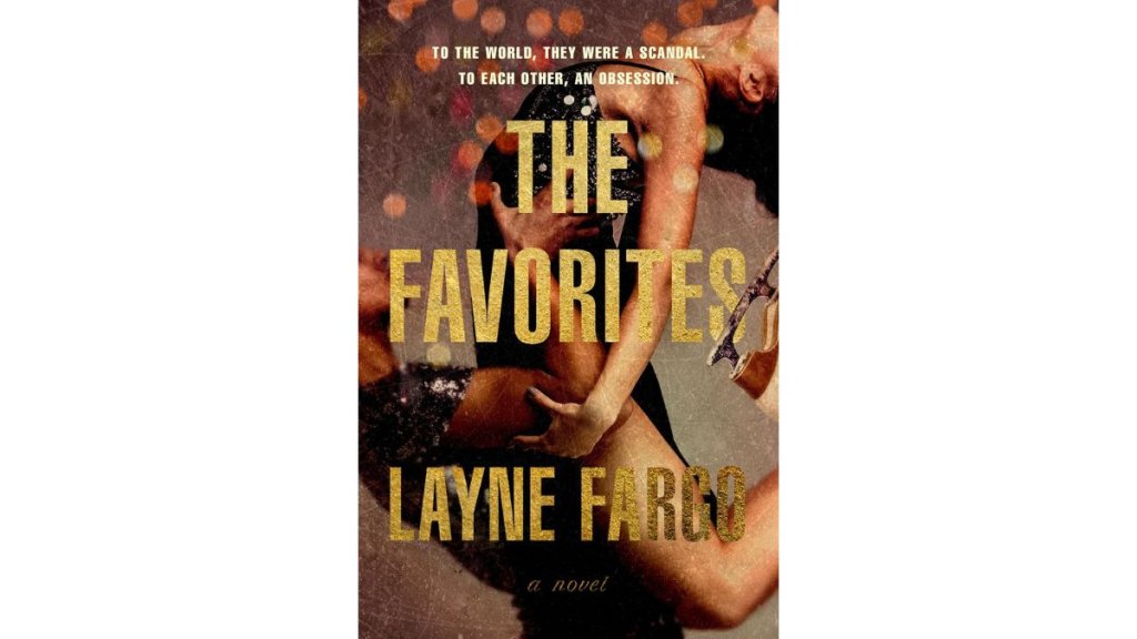 ‘The Favorites’ by Layne Fargo - Random House