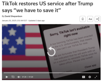 Reuters: TikTok restores US service after Trump says “we have to save it”