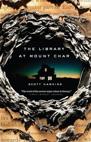 The Library at Mount Char book cover featuring a torn like cover looking at a house on the horizon