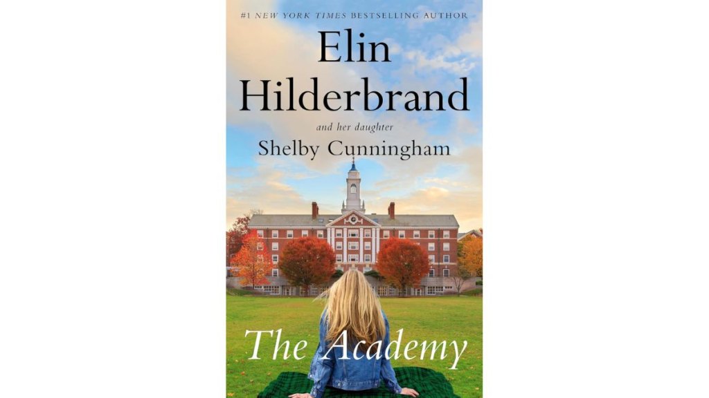 The Academy Elin Hilderbrand
